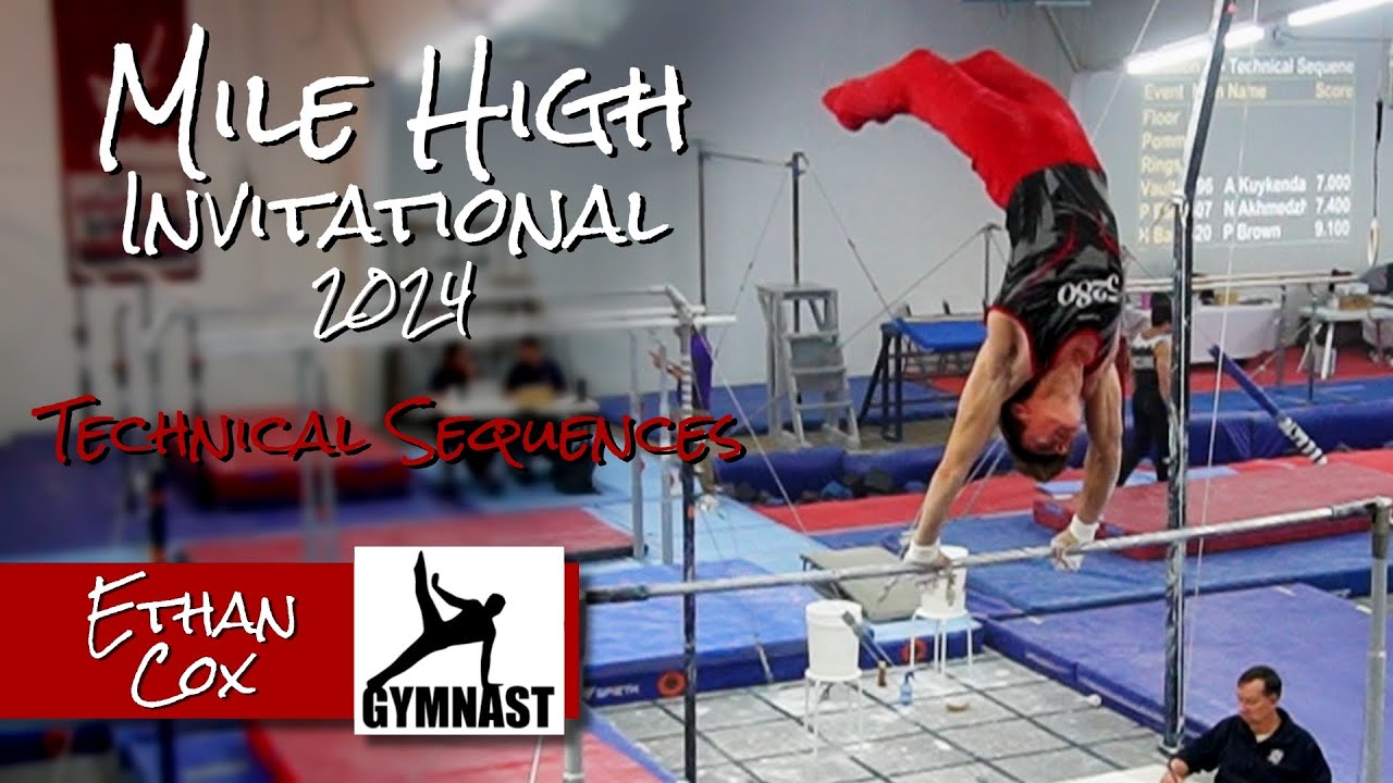 Mile High Invitational 2024  -  Level 10 Technical Sequences  -  Ethan Cox
