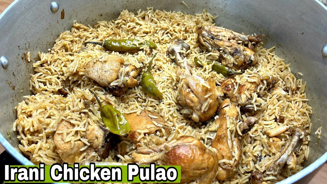 One pot easy Khushboodaar & very delicious❤️Irani Chicken Pulao ❤️