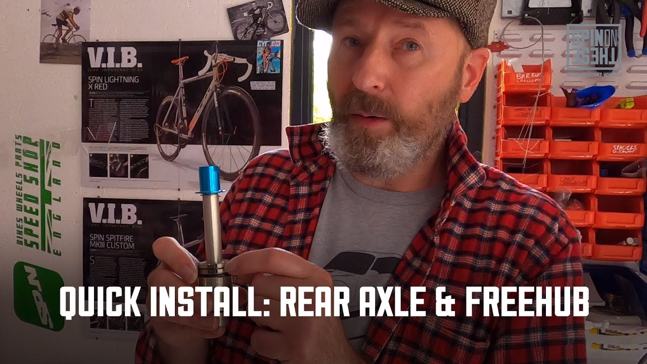 Just Got Your New Spin On These Wheels? Here's How To Install The Rear Axle & Freehub