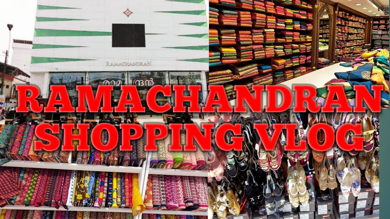 RAMACHANDRAN SHOPPING VLOG