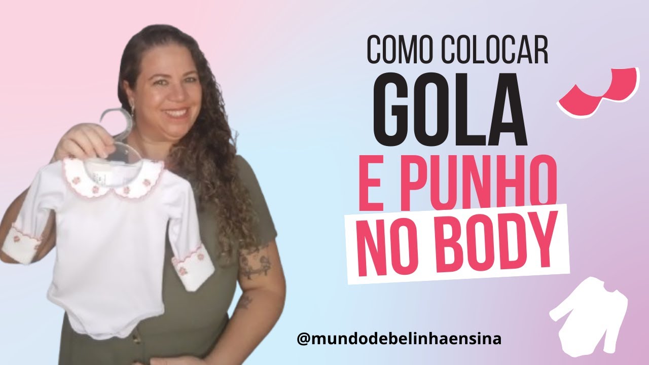 Como colocar Gola e Punho no Body