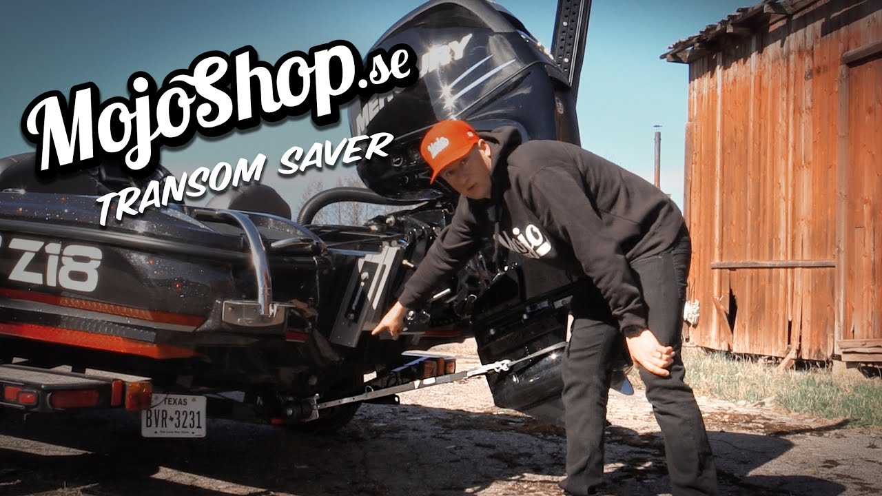 MojoShop - Transom saver