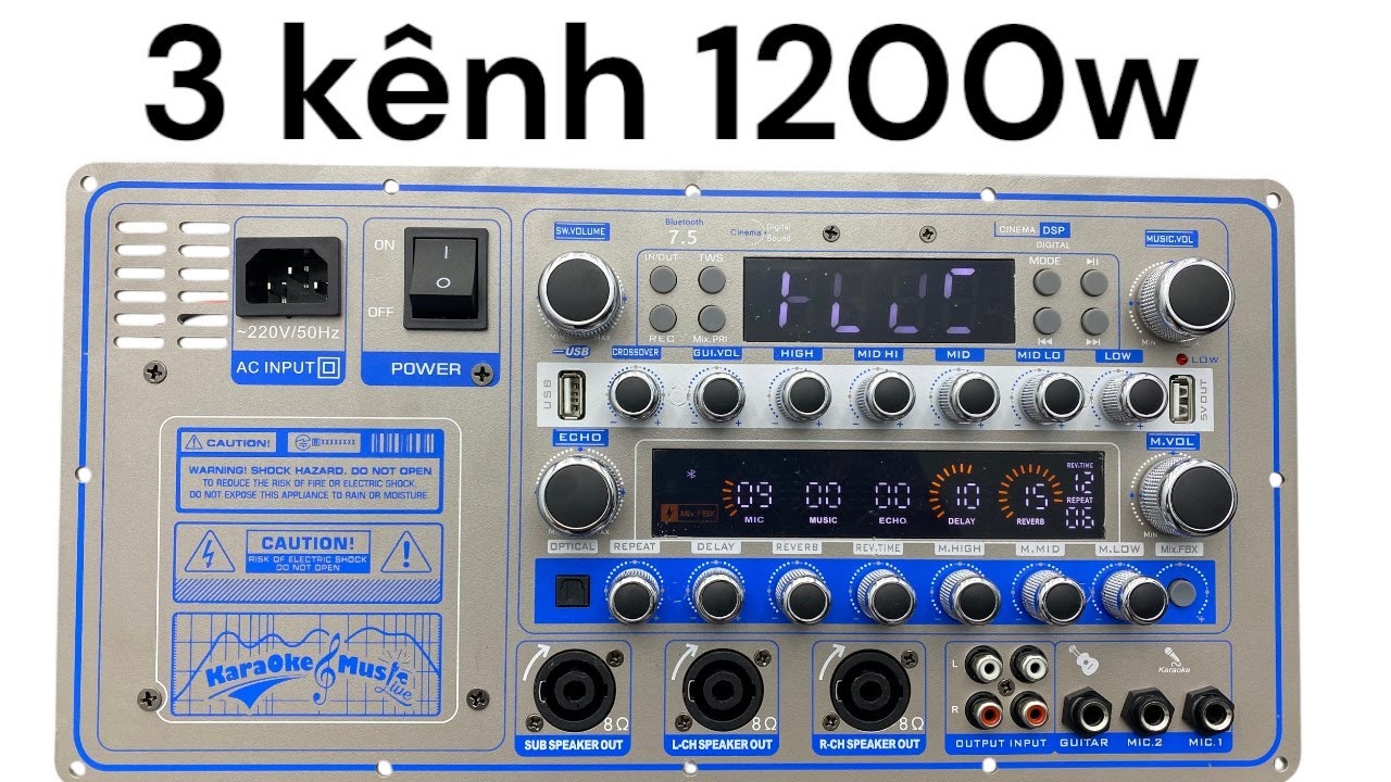Mạch Loa Kéo 3 Kênh Công Suất Lớn 1200w Mạnh Nhất Hiện Tại || Loa Kéo An Nhiên