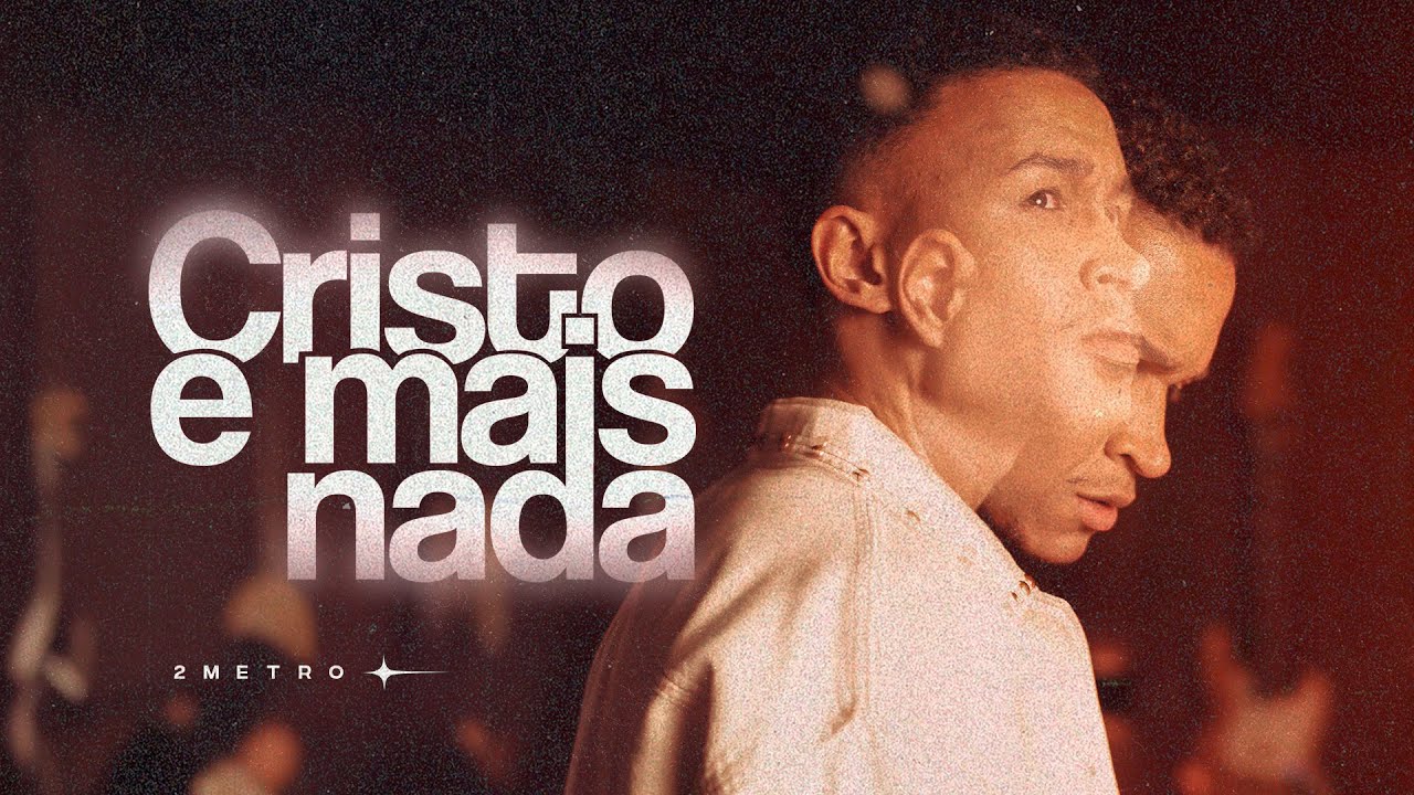2metro - Cristo e Mais Nada (Cristo e Mais Nada)