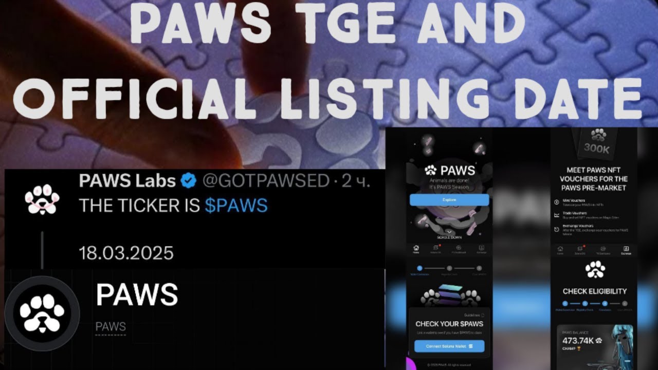 PAWS AIRDROP TGE | OFFICIAL LISTING DATE