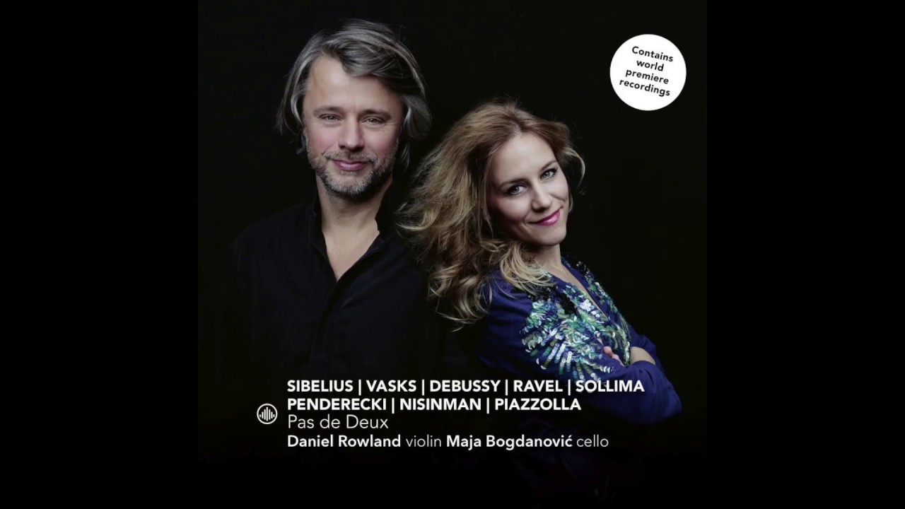Daniel Rowland - violin and Maja Bogdanović - cello - Ravel 'Sonate &lsquo;a la m&eacute;moire de Claude Debussy&rsquo;