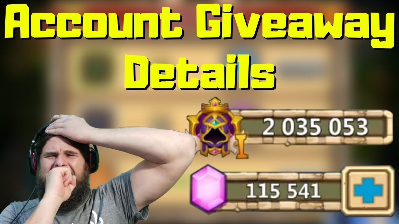 Account Giveaway Details | Castle Clash