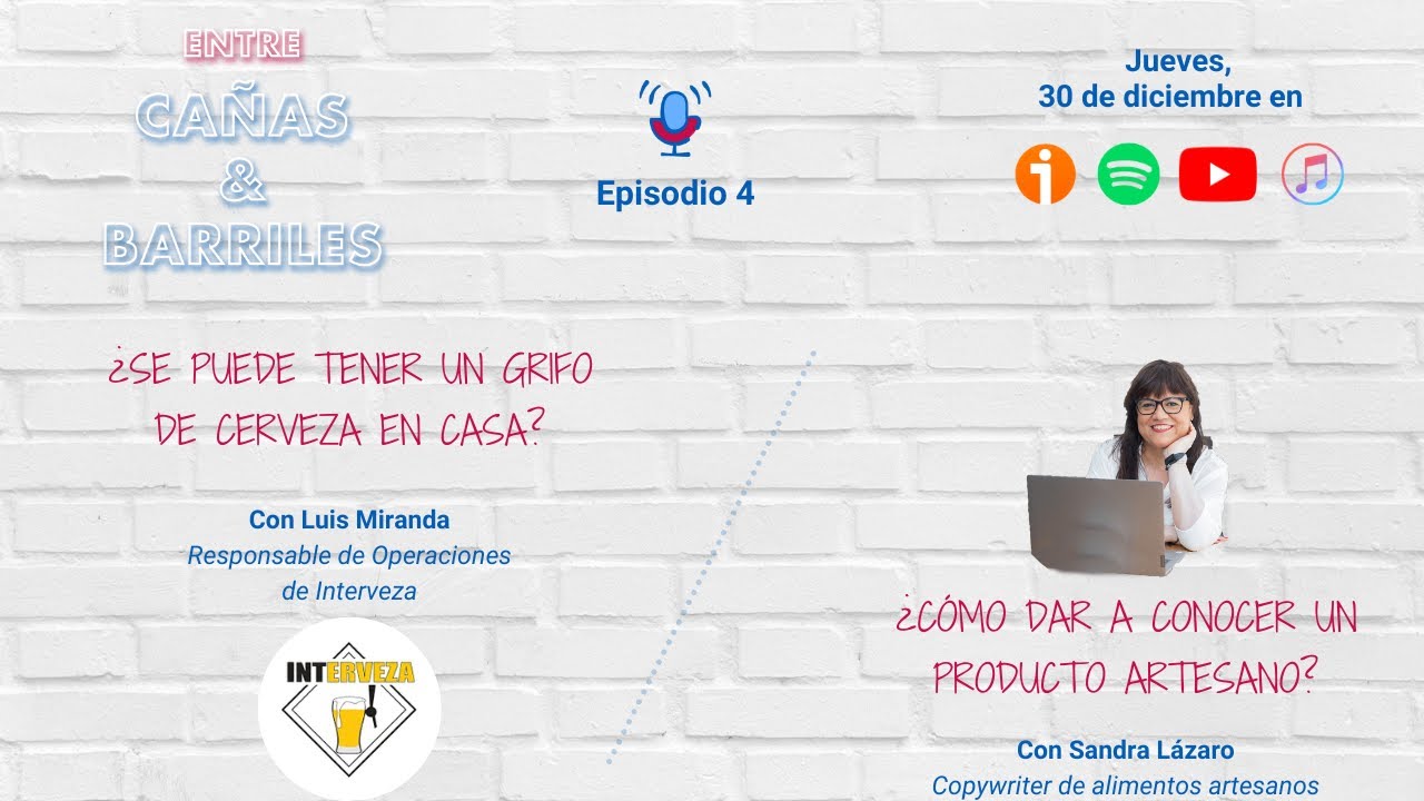 ¿Se puede tener un grifo de cerveza en casa?; ¿Cómo dar a conocer un producto artesano? Episodio 4
