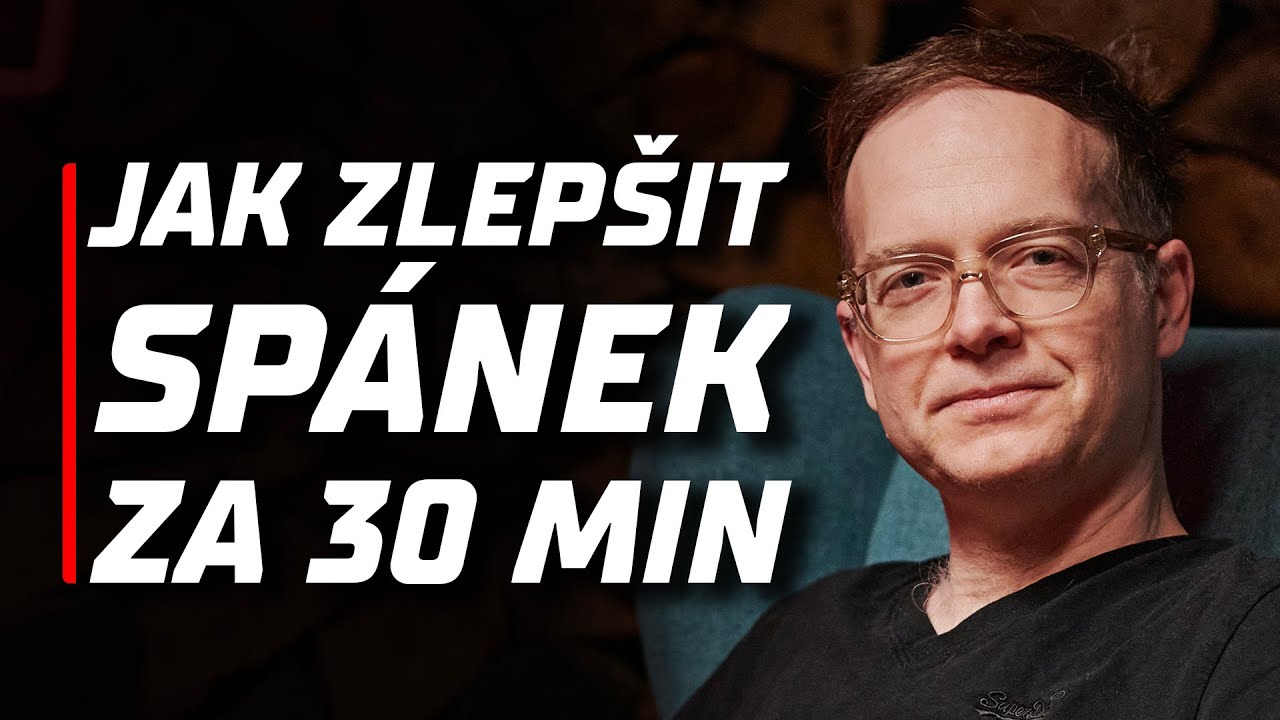 JAK ZLEPŠIT SPÁNEK ZA 30 MINUT? [Kompletní Návod z BROCAST #92]