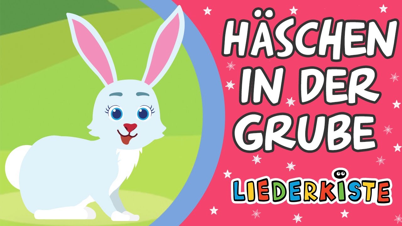 H&auml;schen in der Grube - Kinderlieder zum Mitsingen | Liederkiste