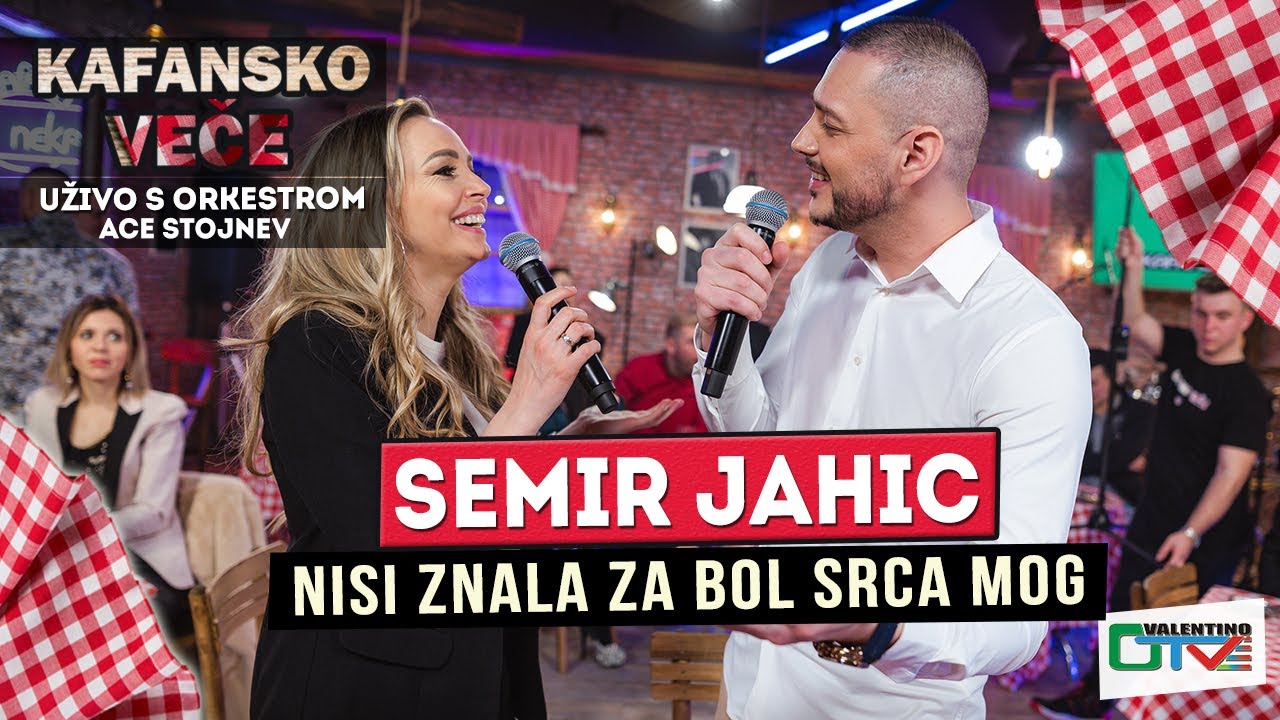 SEMIR JAHIC - NISI ZNALA ZA BOL SRCA MOG | UZIVO ( ORK. ACE STOJNEV ) | 2022 | OTV VALENTINO
