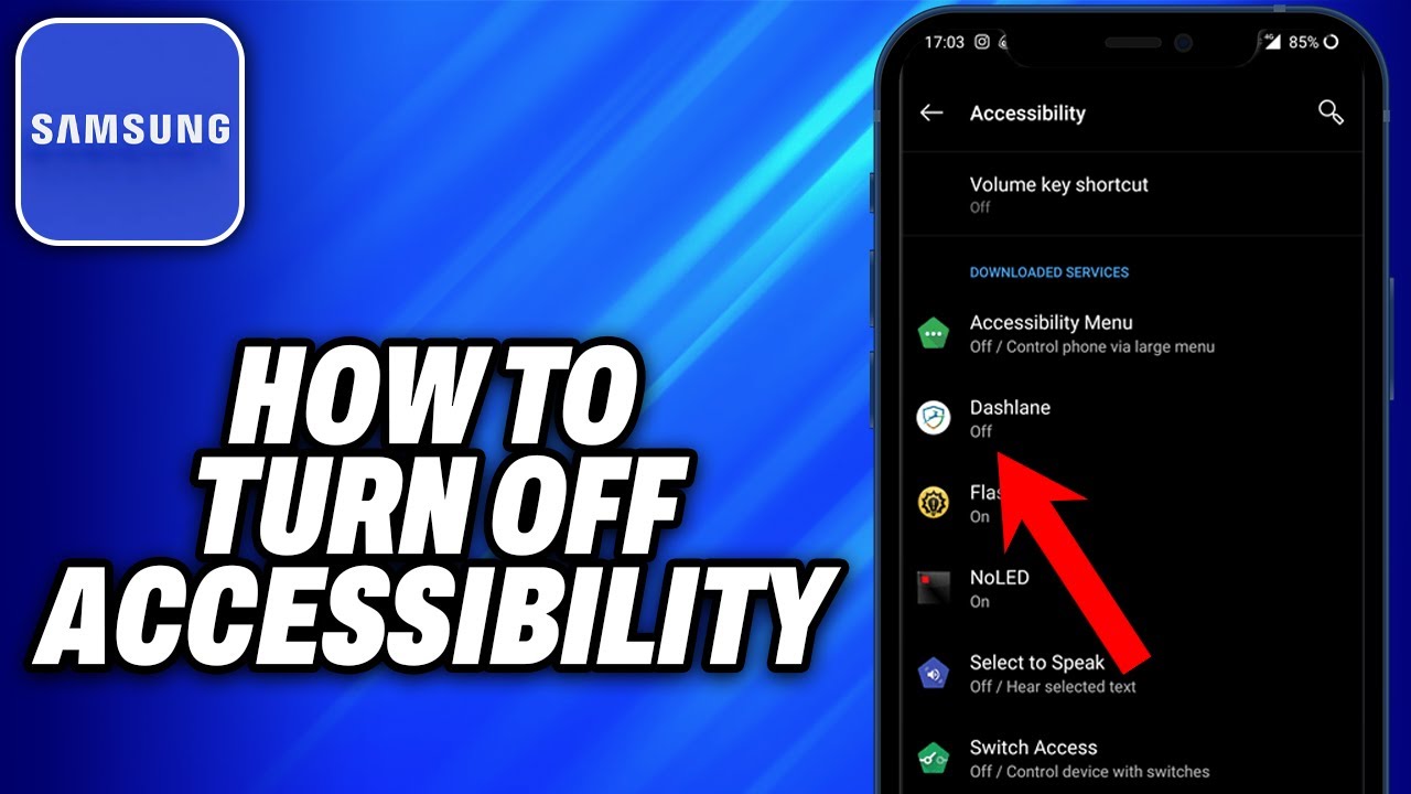 How To Turn Off Accessibility On Samsung -Easy Fix