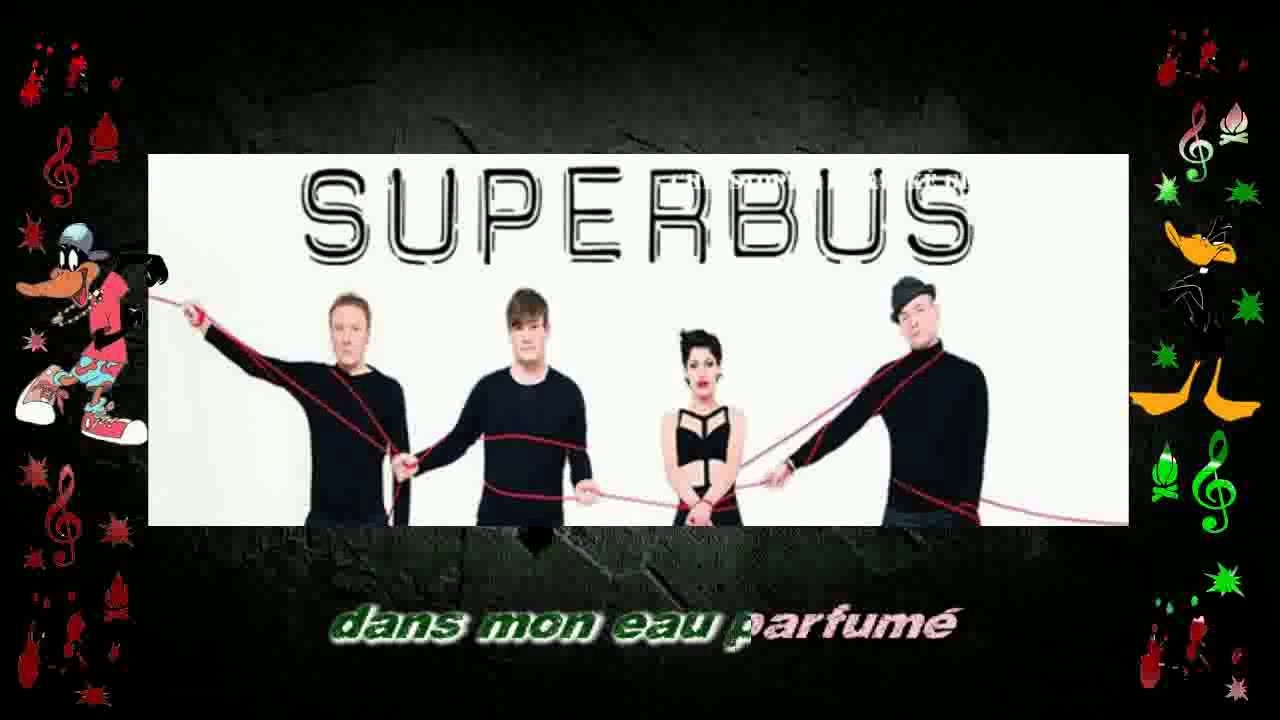 Superbus   ça mousse Karaoké