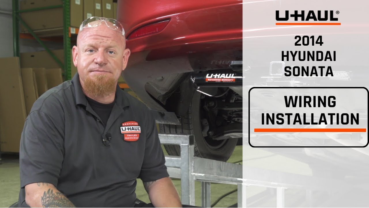 2014 Hyundai Sonata | U-Haul Trailer Wiring Harness Installation