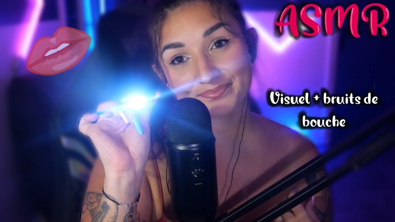 ASMR : SUIS LA LUMIÈRE 😍 (+ léger bruits de bouche)