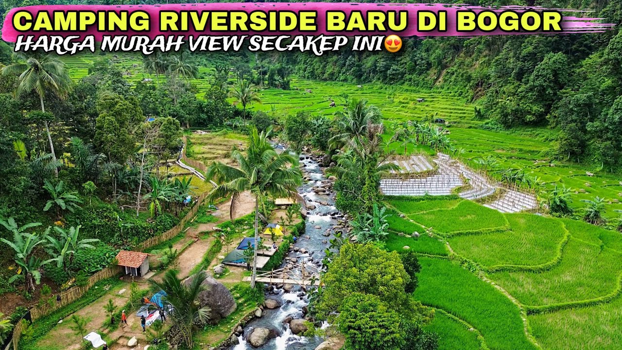LEMBAH CIPANAS KELAPA 3 | CAMPING MURAH DI PINGGIR  SUNGAI BOGOR