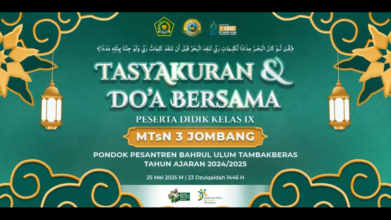 Tasyakuran & Do'a Bersama_Kelas IX MTsN 3 Jombang_Tahun Pelajaran 2024 - 2025