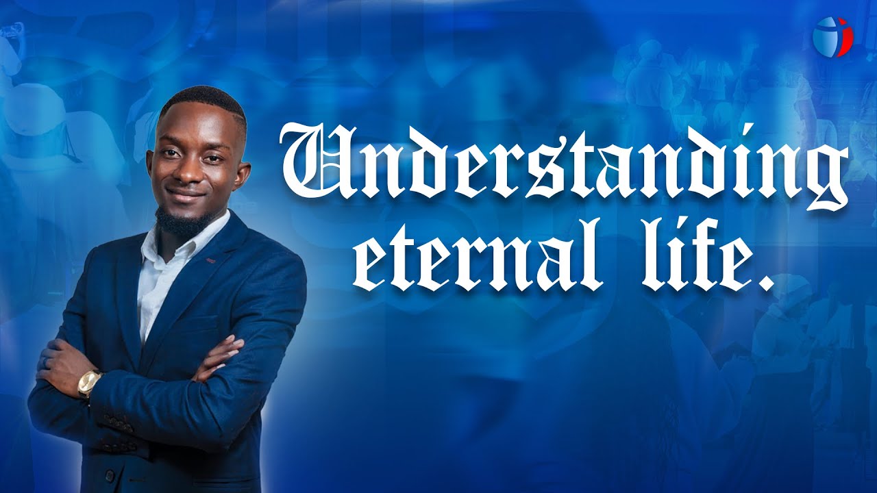 Understanding Eternal Life ( Part 2 ) - Apostle Brian Mashele 