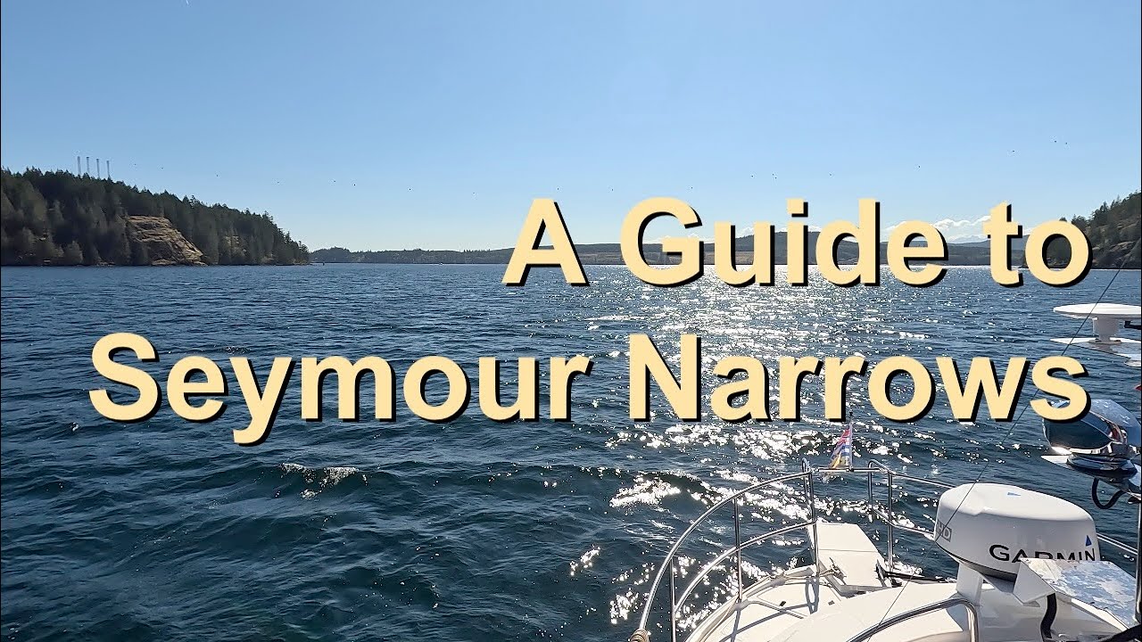 A Practical Guide to Seymour Narrows
