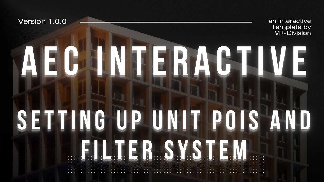 22. Setting Up Unit POIs And Filter System | AEC Interactive