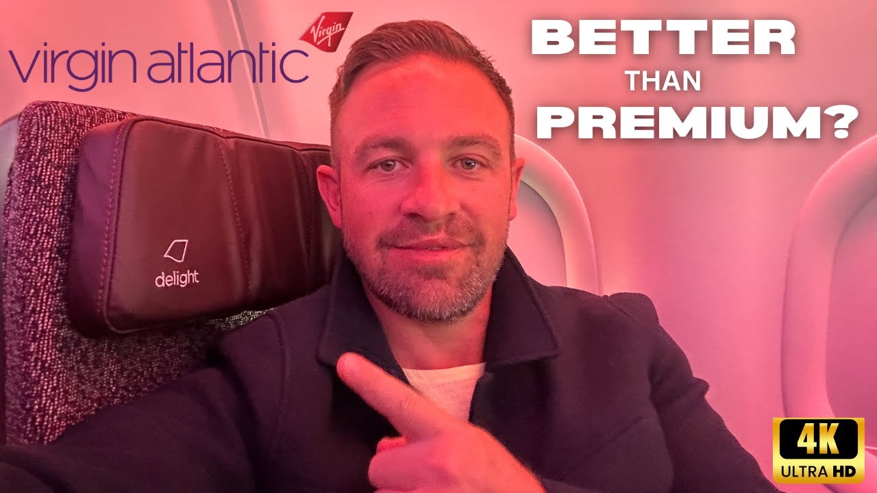 Обзор Virgin Atlantic Economy Delight — ЛУЧШЕ, ЧЕМ ПРЕМИУМ-ЭКОНОМ?