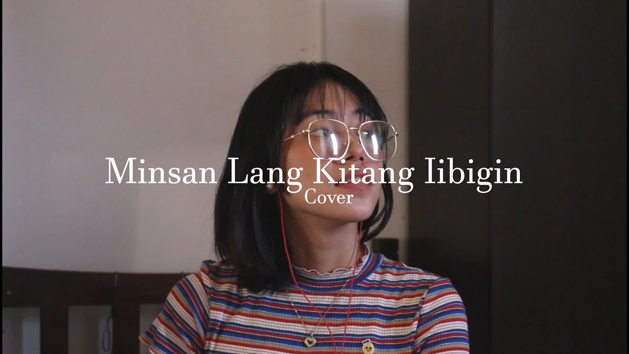 Minsan Lang Kitang Iibigin (cover)
