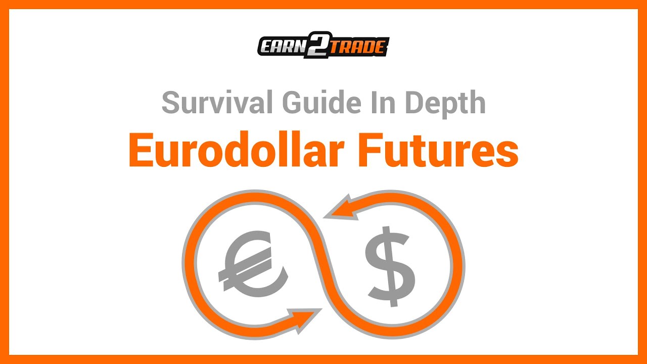 Eurodollar Futures Contract Explained