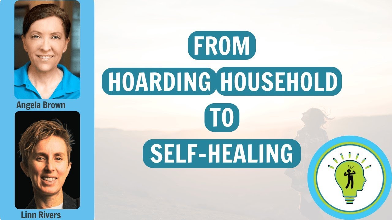 From Hoarding Household to Self Healing with Linn Rivers #cluttercorner #generationaltrauma #hoarder