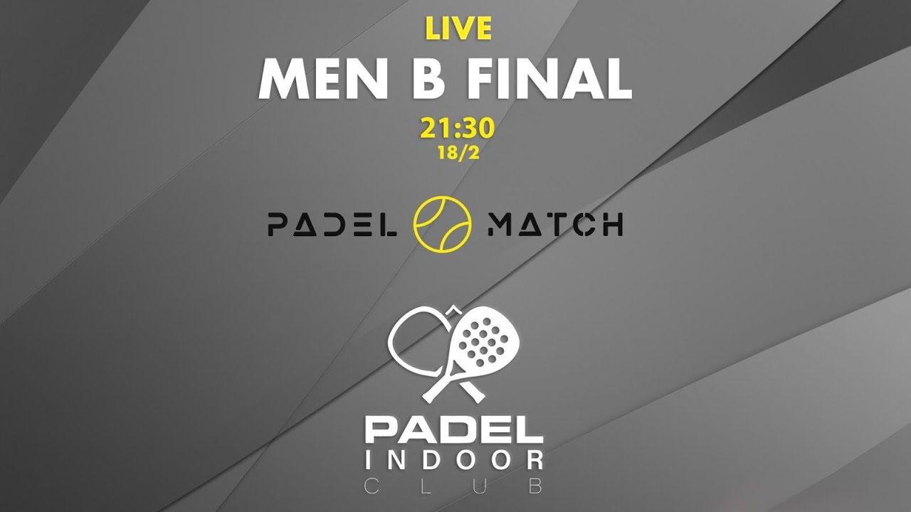 LIVE🟡MEN B FINAL / PADELMATCH TOUR WT 24 (18/02/2024)