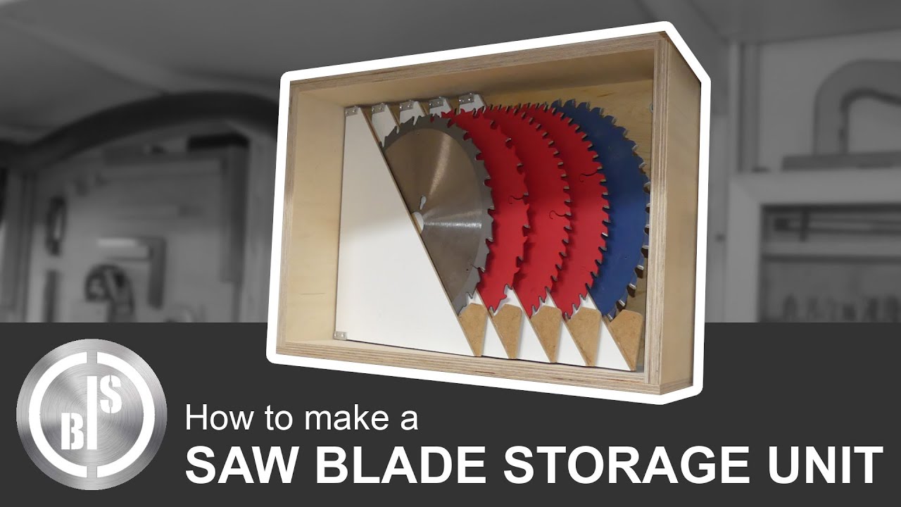 FINALLY, MY SAW BLADES HAVE A STORAGE PLACE | MAKING A SAW BLADE STORAGE UNIT