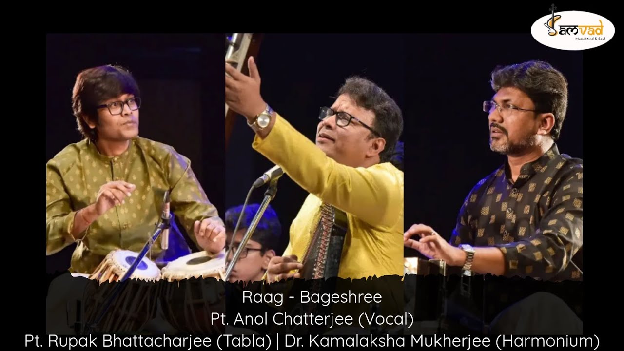 Raag-Bageshree|Pt.Anol Chatterjee|Pt.Rupak Bhattacharjee(Tabla)|Dr.Kamalaksha Mukherjee(Harmonium)