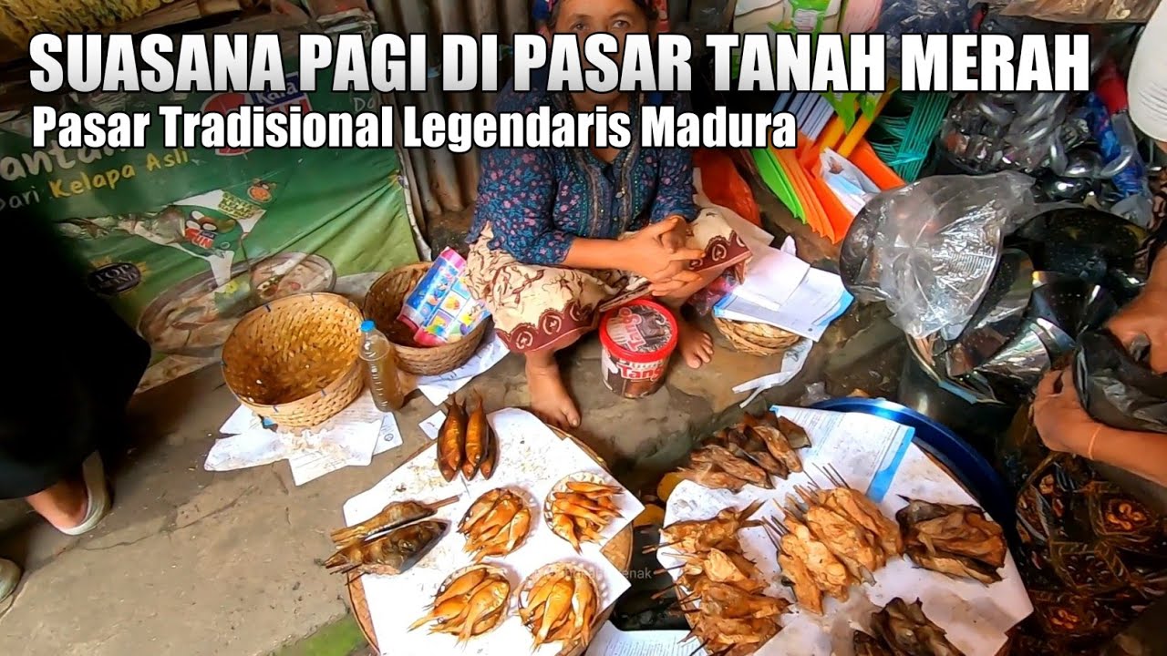 Akhirnya Bisa Mengunjungi Pasar Tanah Merah Bangkalan | Suasana Terbaru Tahun 2026