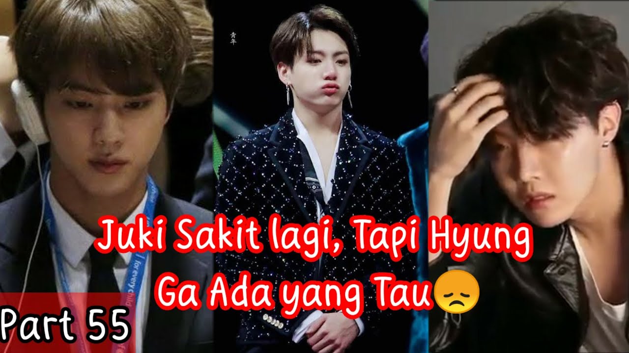 PART 55 DRAMA BTS || JUKI SAKIT LAGI, TAPI HYUNG GA TAU (heartbeat)