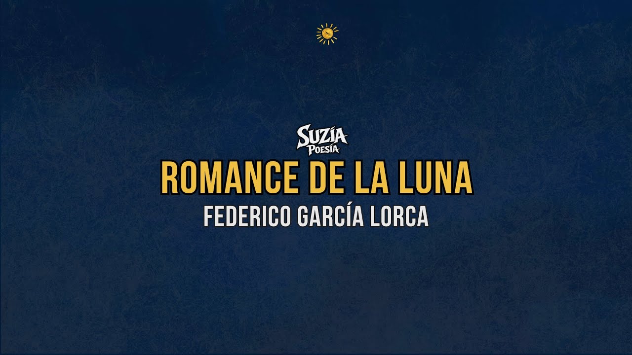 Federico García Lorca - Romance de la luna