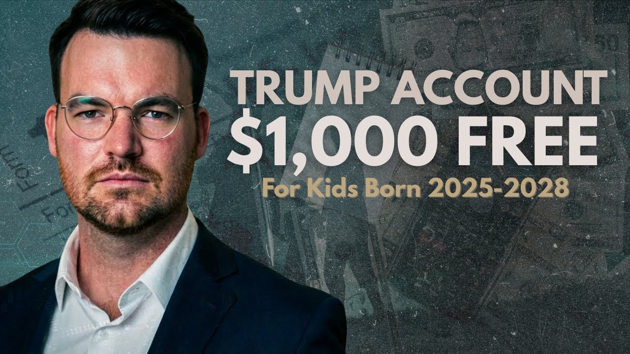 The New Trump Account Explained: $1,000 Free Money for Your Kids (IRS Notice 2025-10)