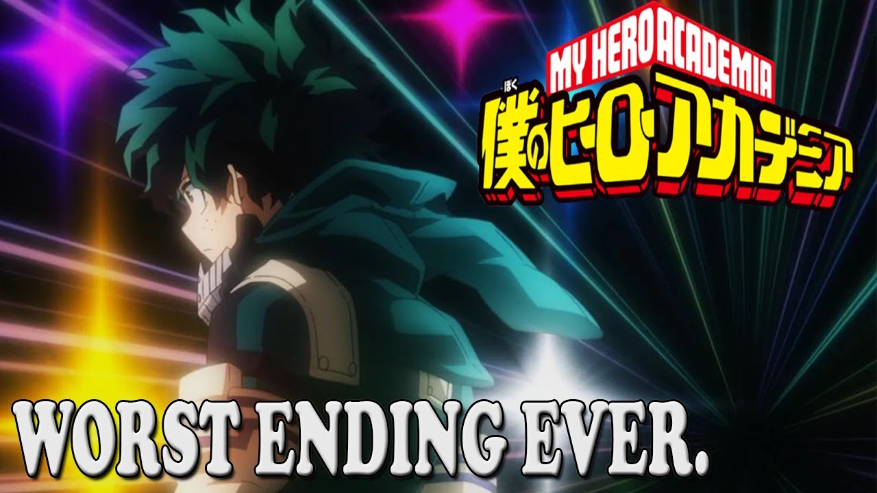 My Hero Academia Is Over...AND IT SUCKS😡