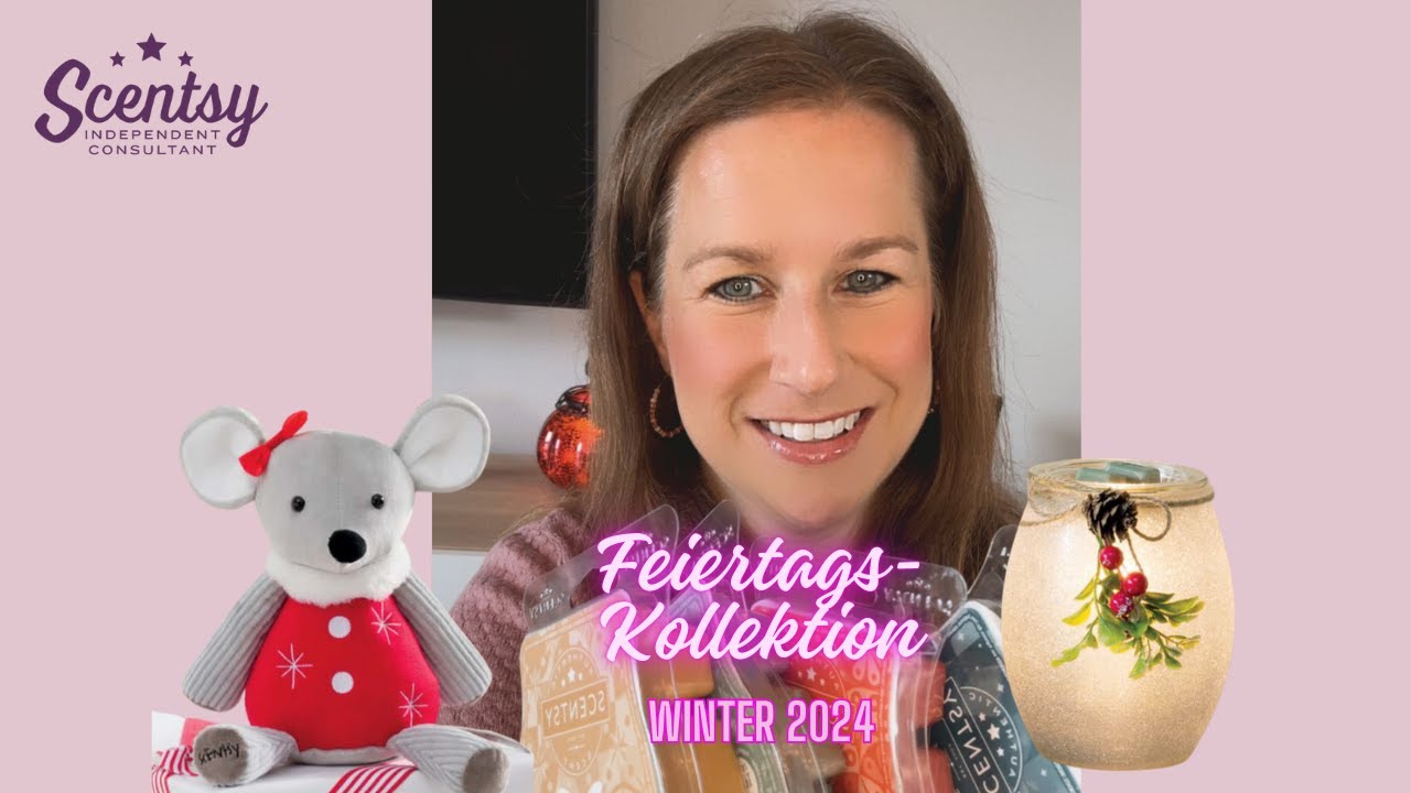 🌟🎄  Feiertagskollektion 2024 Scentsy 🎄✨