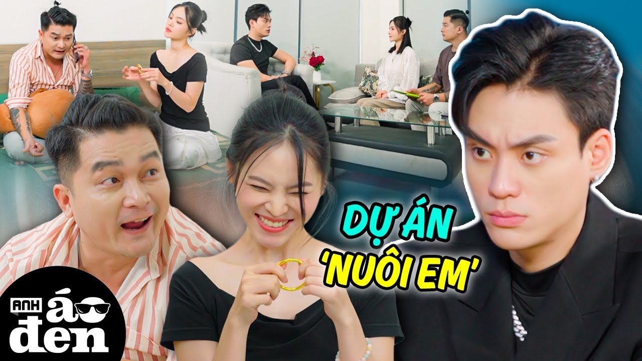 Dự Án 'NUÔI EM' Hay Dự Án 'NUÔI… BẢN THÂN?' - Anh Áo Đen 2025 189