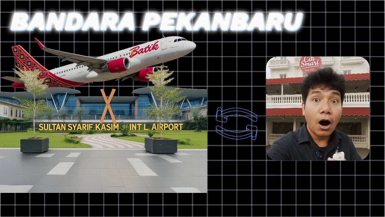 Mau heran tapi ini Bandara Pekanbaru Review Jujur 8 Menit | Sultan Syarif Kasim II PKU |Arsitek Toko