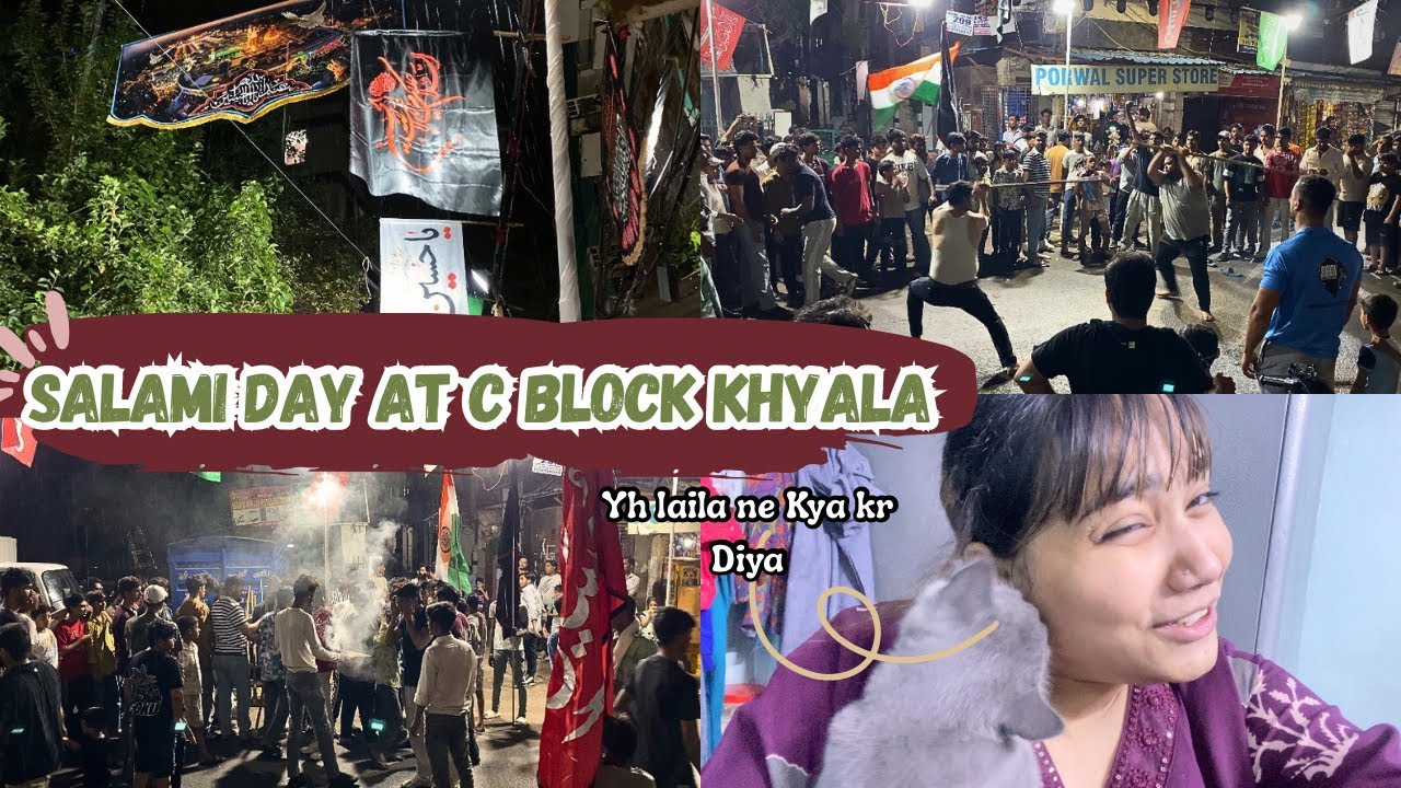 SALAMI DAY AT C BLOCK KHYALA || Muharram Vlog || Mahek Ki Zindagi 