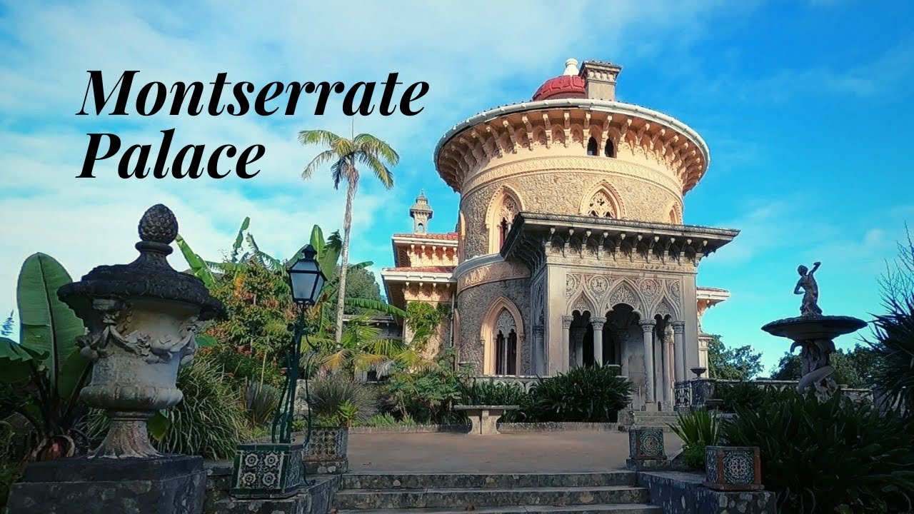 Must-see tour of Montserrate Palace | A hidden gem in Sintra, Portugal