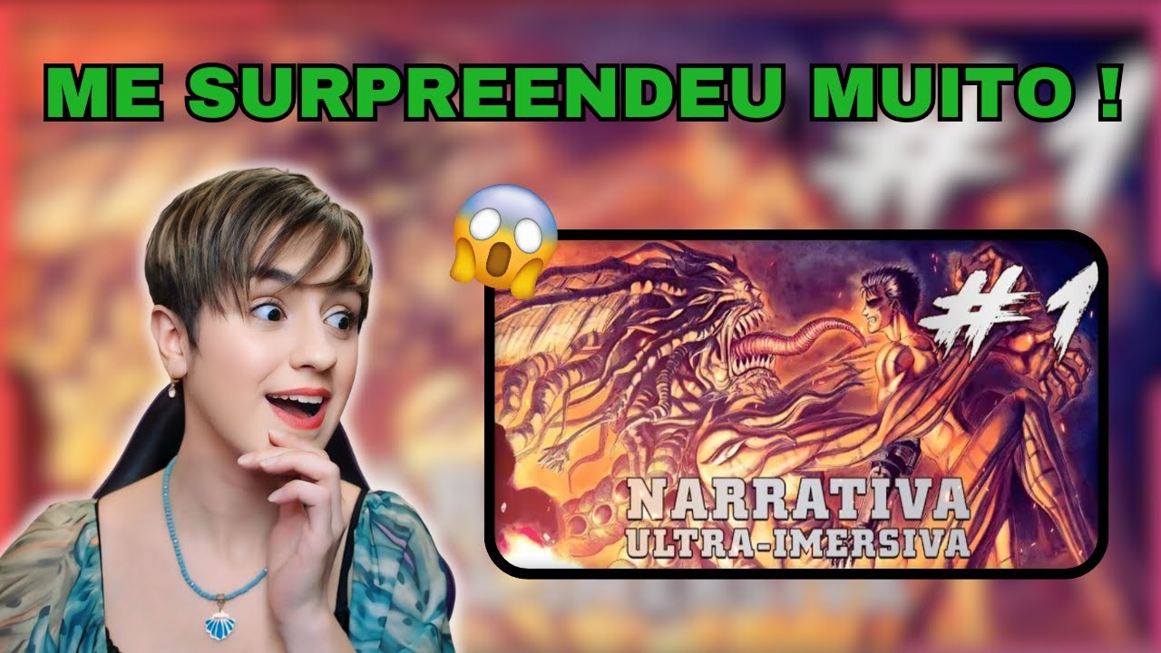 REACT - BERSERK #1 - NARRAÇÃO SUPER IMERSIVA