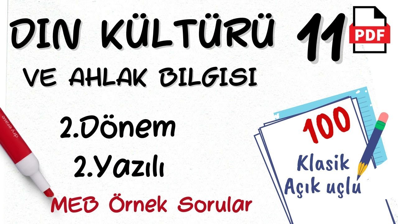 Din Kültürü ve Ahlak Bilgisi 11.Sınıf 2. Dönem 2. Yazılı MEB Örnek Sorular MEB Senaryo 1 ve 2 Din 11