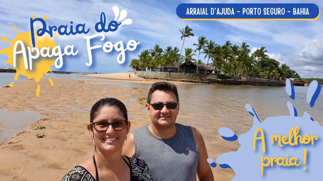 Como chegar em Arraial d'Ajuda na Praia do Apaga Fogo #portoseguro #bahia #arraialdajuda #trancoso