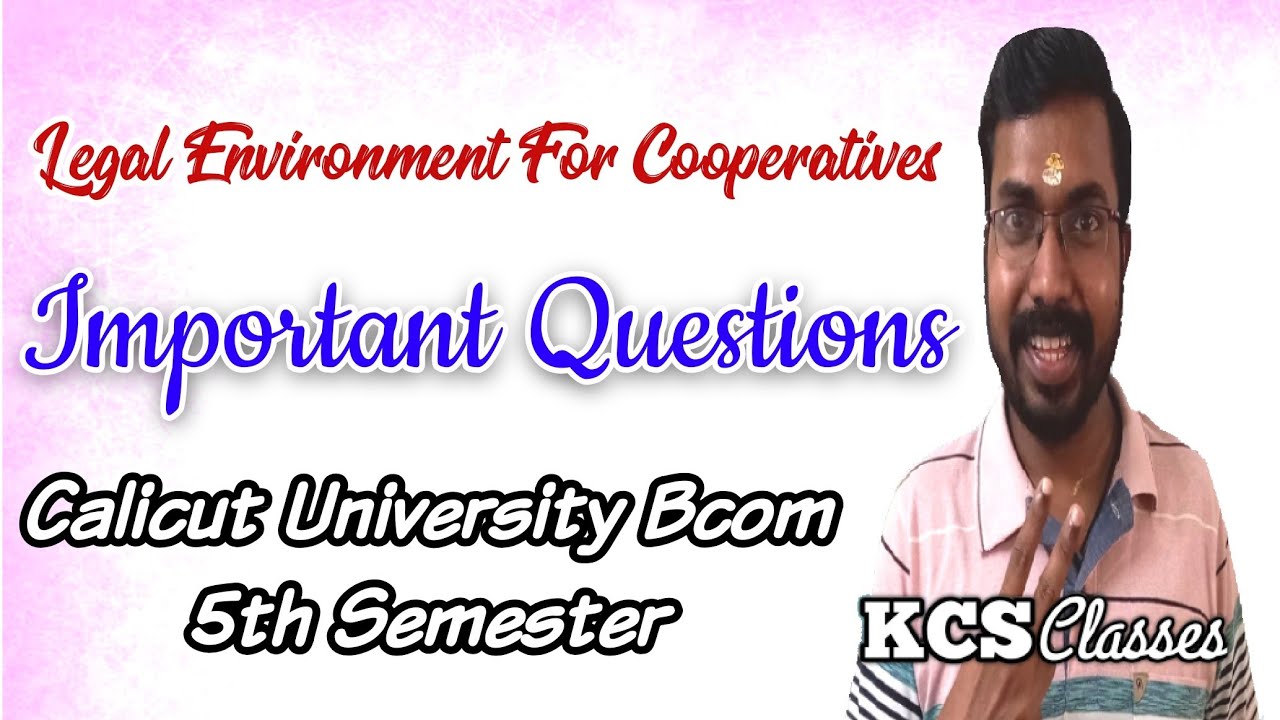 Legal Environment For Cooperatives|Important Questions|Calicut University Bcom 5thSemester