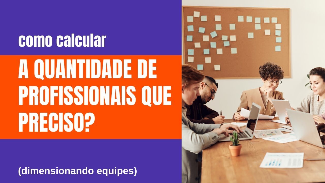 Como calcular a quantidade ideal de funcionários?