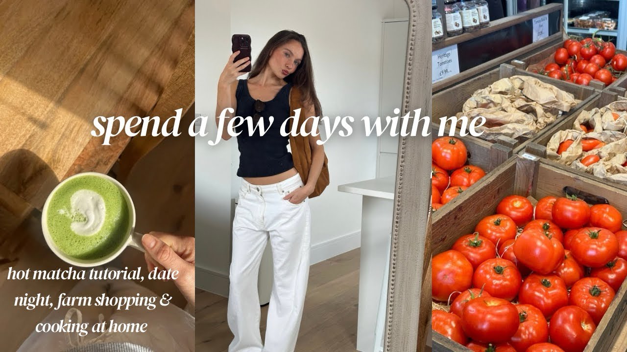 spend a few days with me !!! hot matcha tutorial, farm shopping, date night & cooking