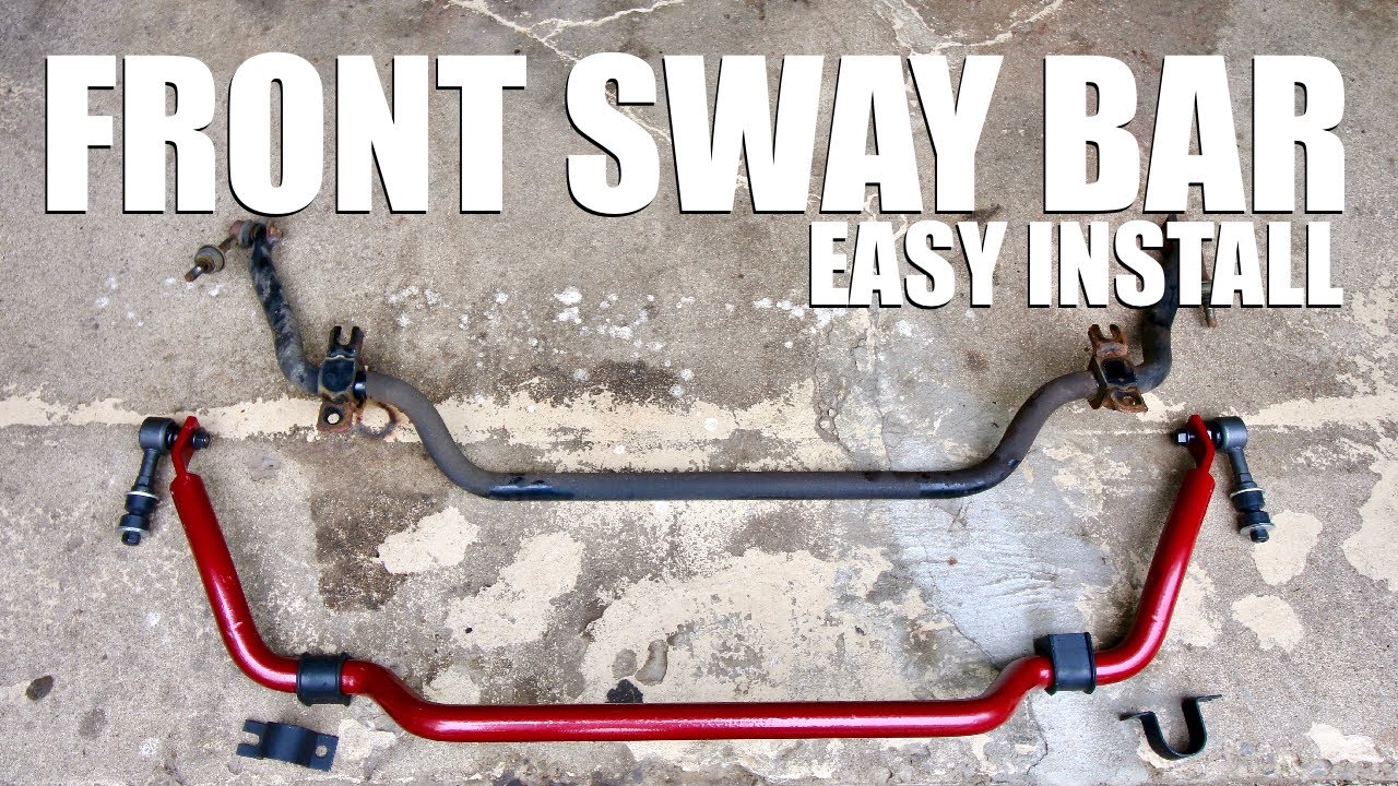 How to Install an Upgraded Front Sway Bar