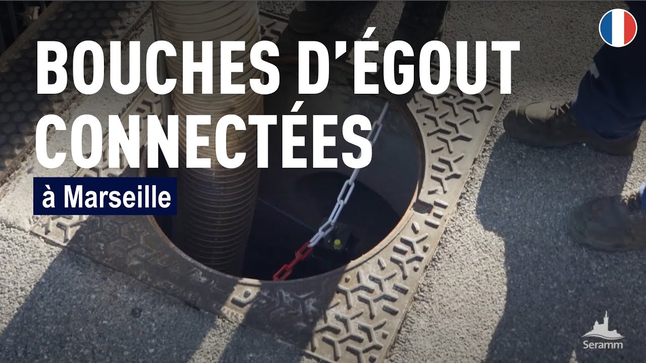 L'assainissement du futur à Marseille grâce aux bouches d'égout connectées | SUEZ