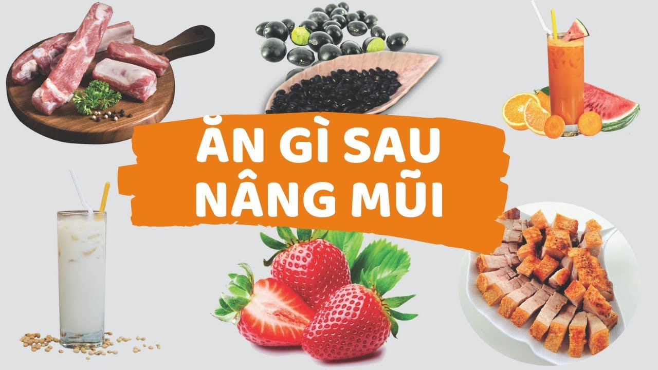 Ăn gì sau khi nâng mũi để có kết quả tốt nhất?